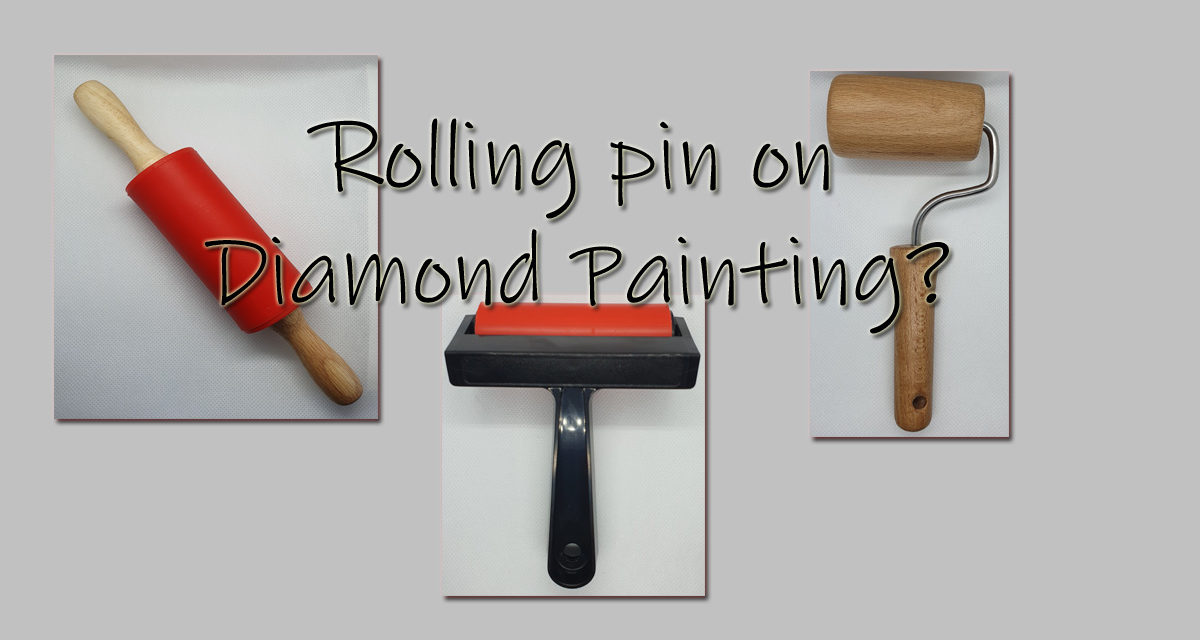 Rolling pin on a Diamond Painting what for?