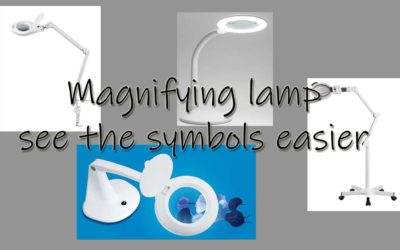 Magnifying lamp – see the symbols easier