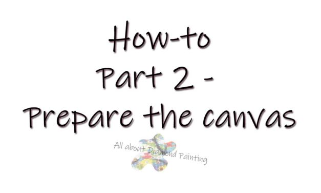 How-to – Prepare the canvas