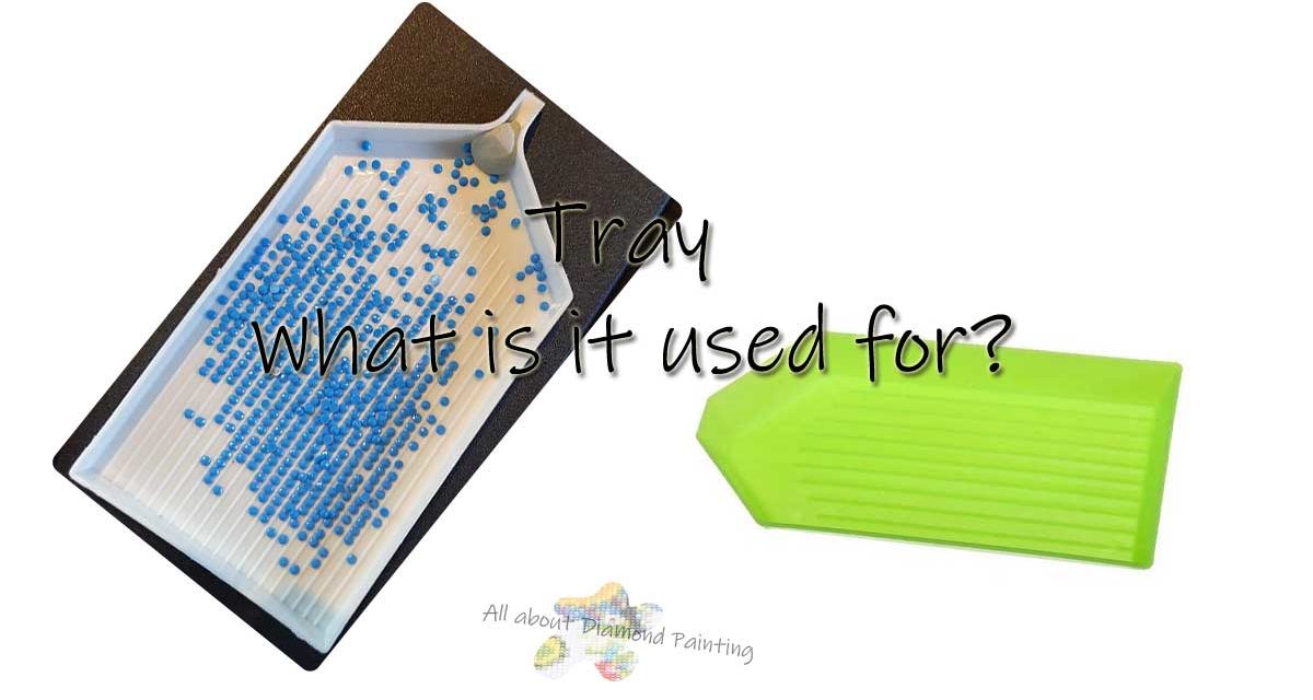 Tray – what is it used for?